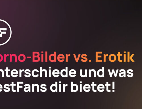 Porno-Bilder vs. Erotik: Der Unterschied und wo du findest, was zu deinem Geschmack passt
